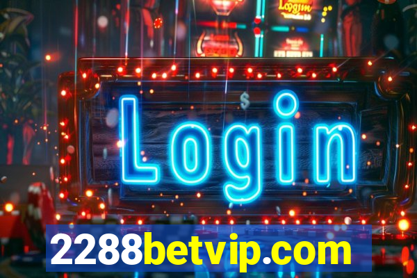 2288betvip.com