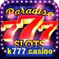 k777 casino