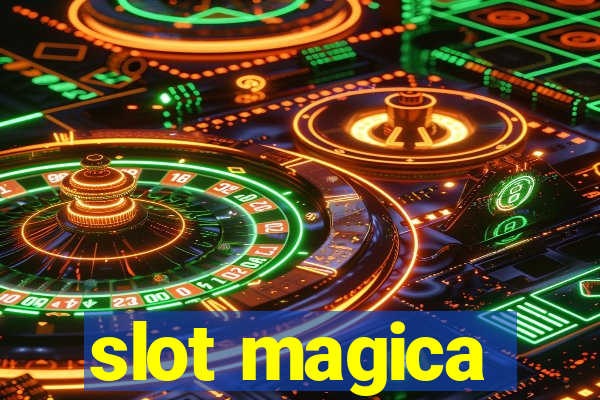 slot magica