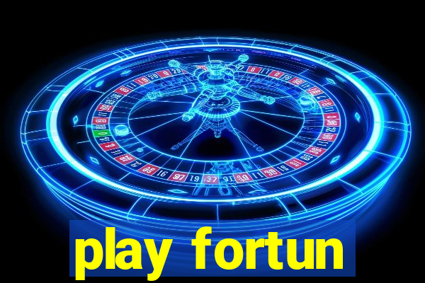 play fortun