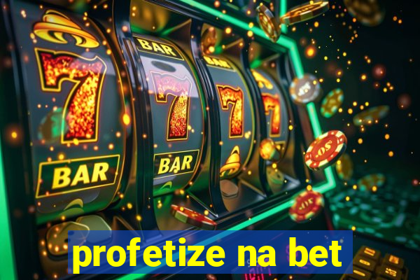 profetize na bet