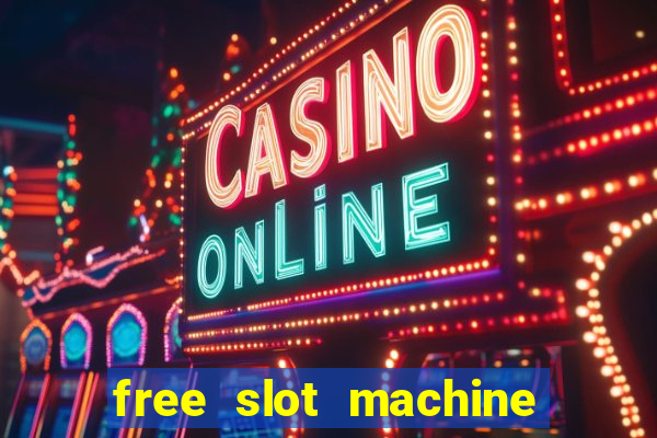 free slot machine no download