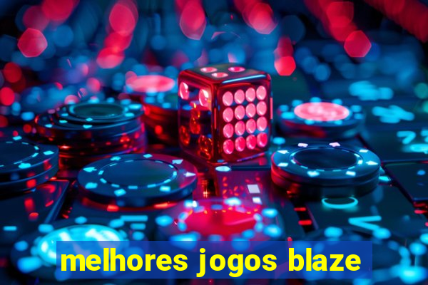 melhores jogos blaze