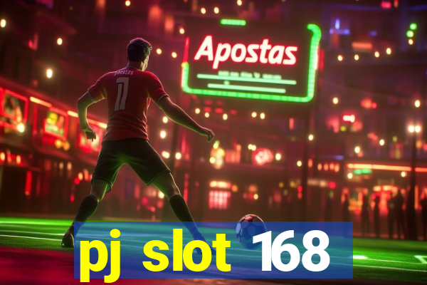 pj slot 168