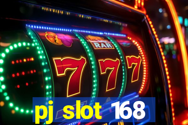 pj slot 168