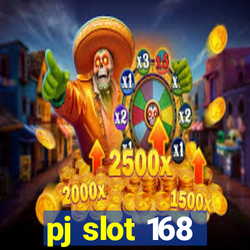 pj slot 168