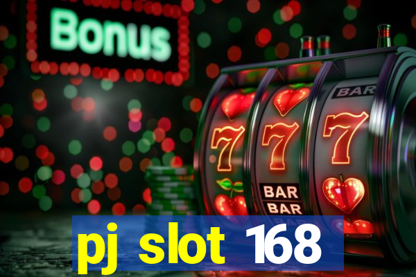 pj slot 168