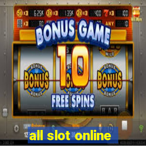 all slot online