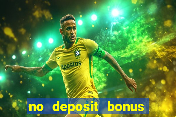 no deposit bonus code casino