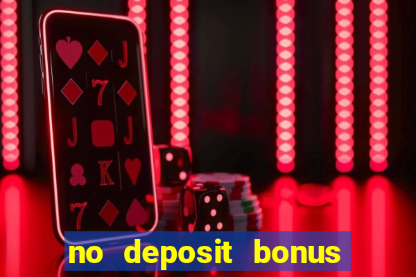 no deposit bonus code casino