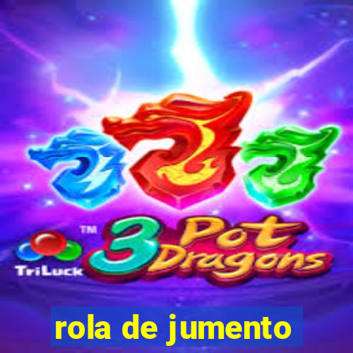 rola de jumento