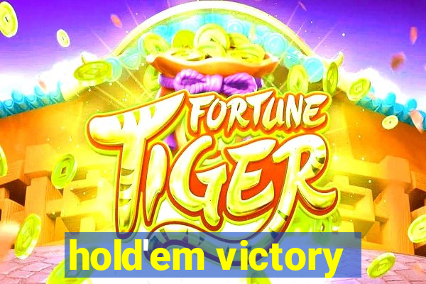 hold'em victory