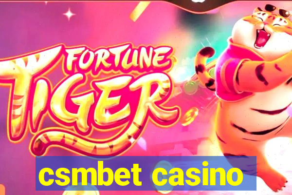 csmbet casino