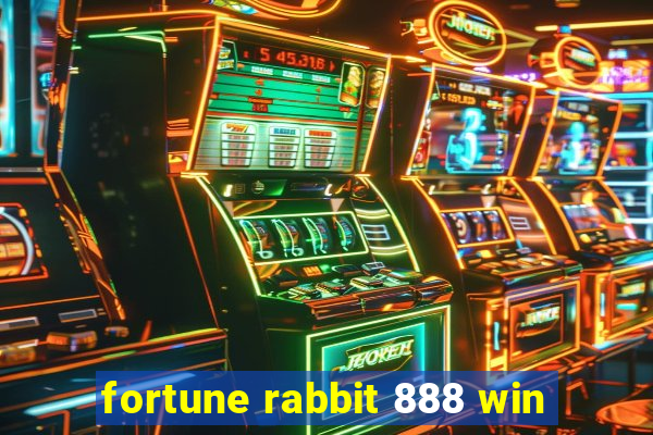 fortune rabbit 888 win