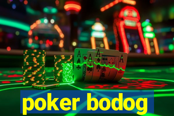 poker bodog