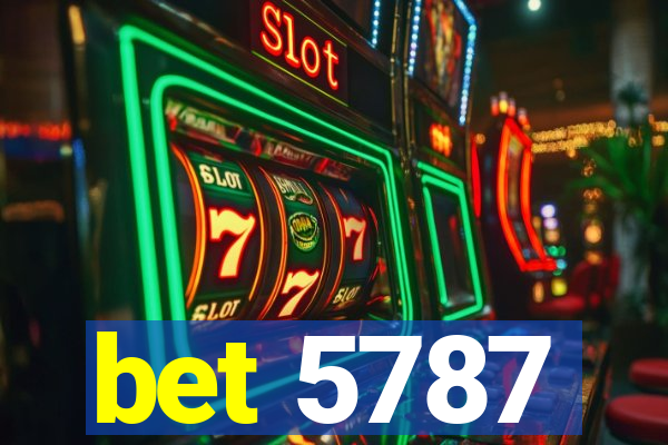 bet 5787