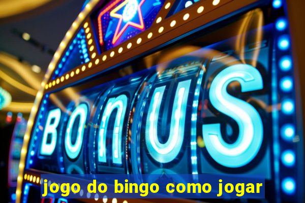 jogo do bingo como jogar