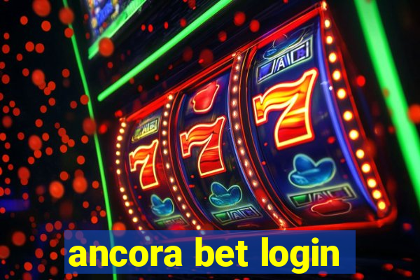 ancora bet login