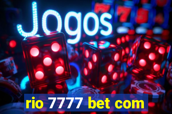 rio 7777 bet com