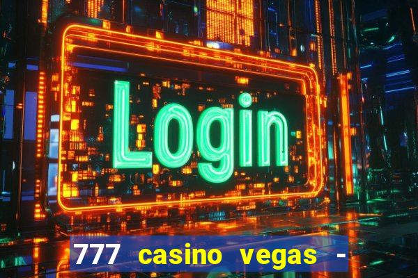 777 casino vegas - slot jogos