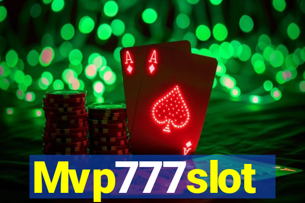 Mvp777slot