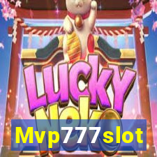 Mvp777slot