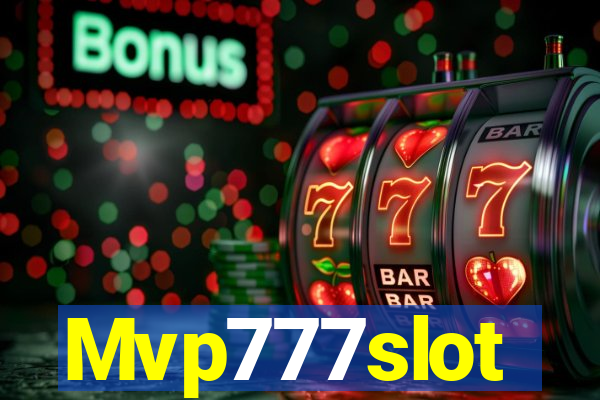 Mvp777slot