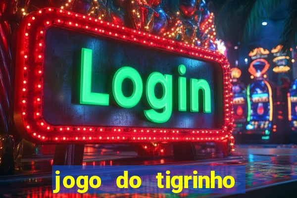 jogo do tigrinho plataforma de 5 reais