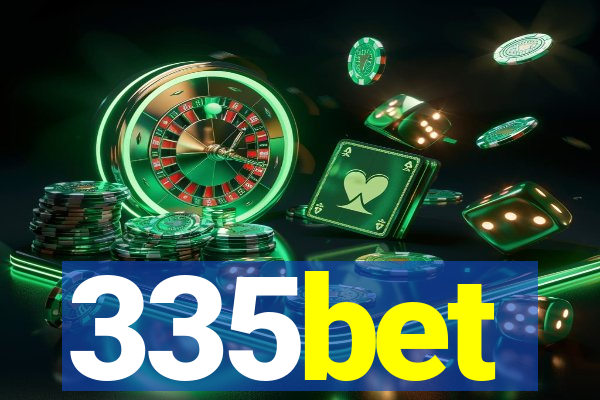 335bet