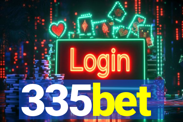 335bet