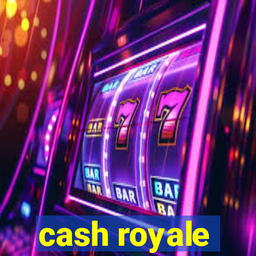 cash royale