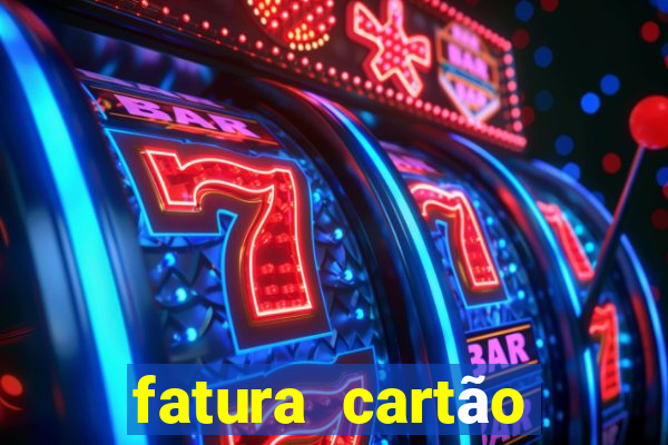 fatura cartão porto seguro