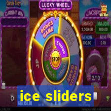 ice sliders