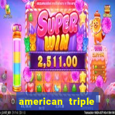 american triple gold slot