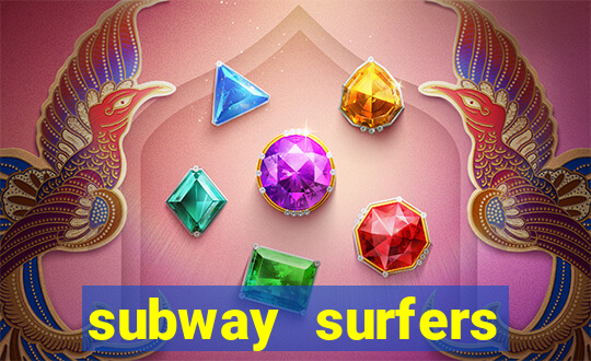 subway surfers aposta 1 real