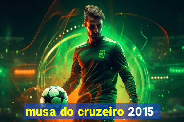 musa do cruzeiro 2015