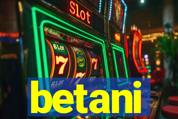 betani