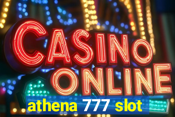 athena 777 slot