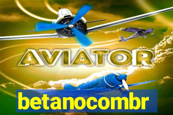 betanocombr