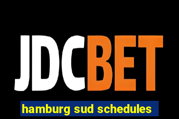 hamburg sud schedules