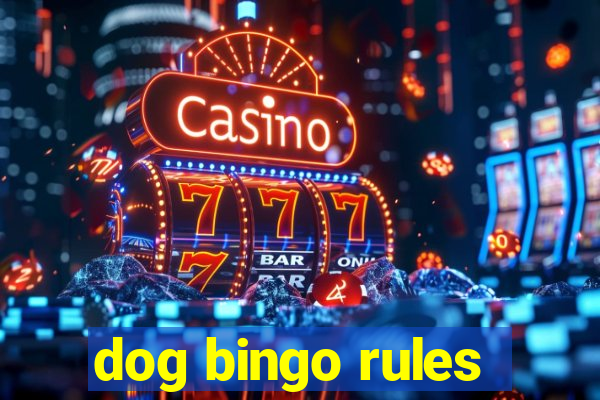 dog bingo rules