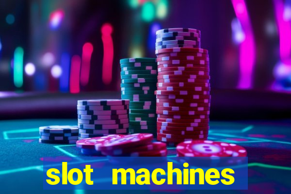 slot machines online gambling