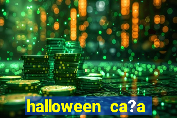 halloween ca?a niquel online