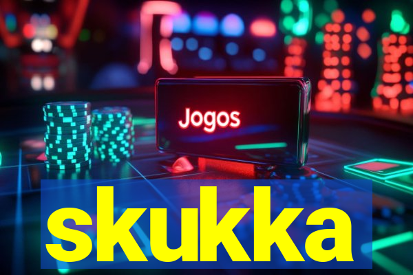 skukka