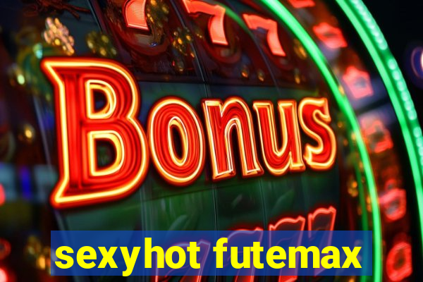 sexyhot futemax