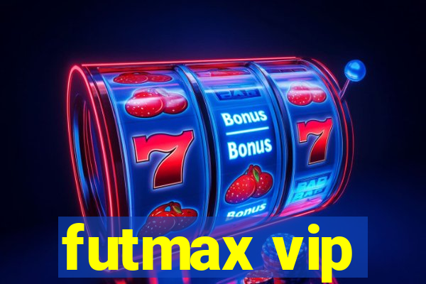 futmax vip