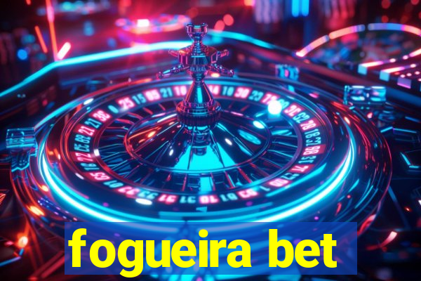 fogueira bet