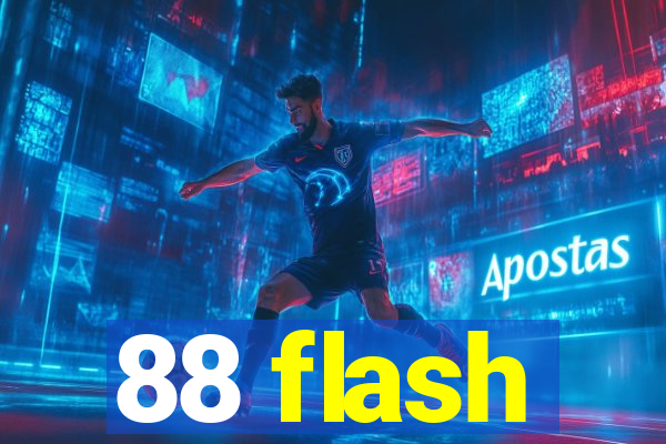 88 flash