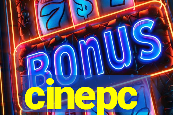 cinepc