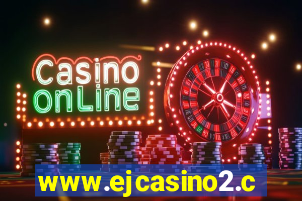 www.ejcasino2.com